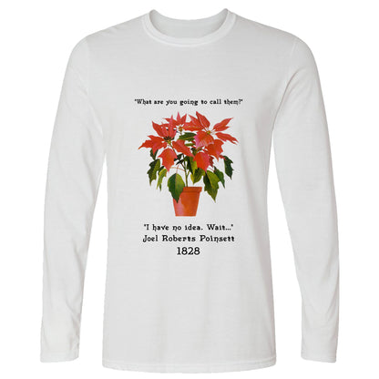 Poinsettias Long Sleeve T-Shirt