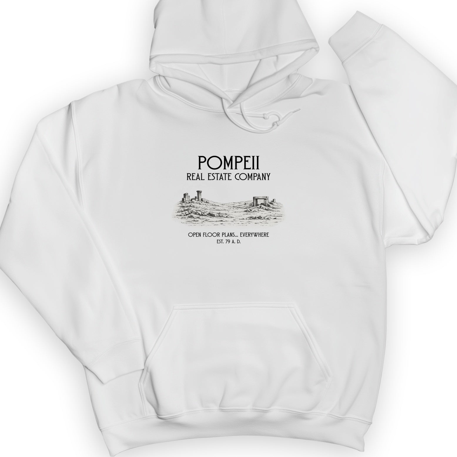 Pompeii Real Estate Hoodie