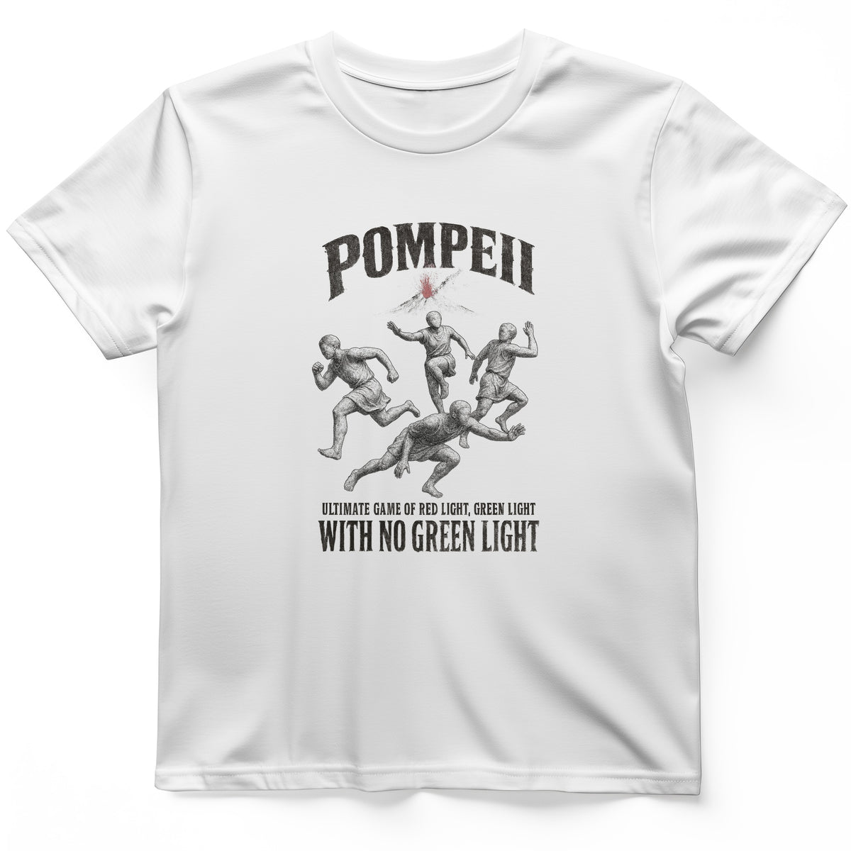 Pompeii Red Light Green Light T-Shirt