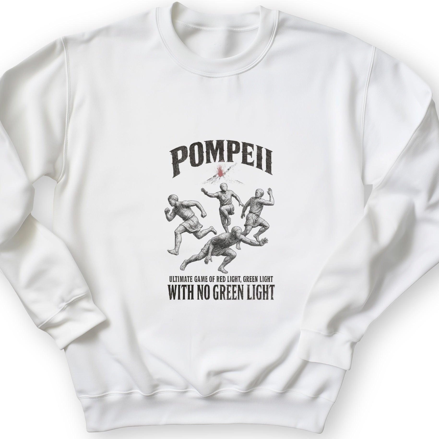 Pompeii Red Light Green Light Sweatshirt