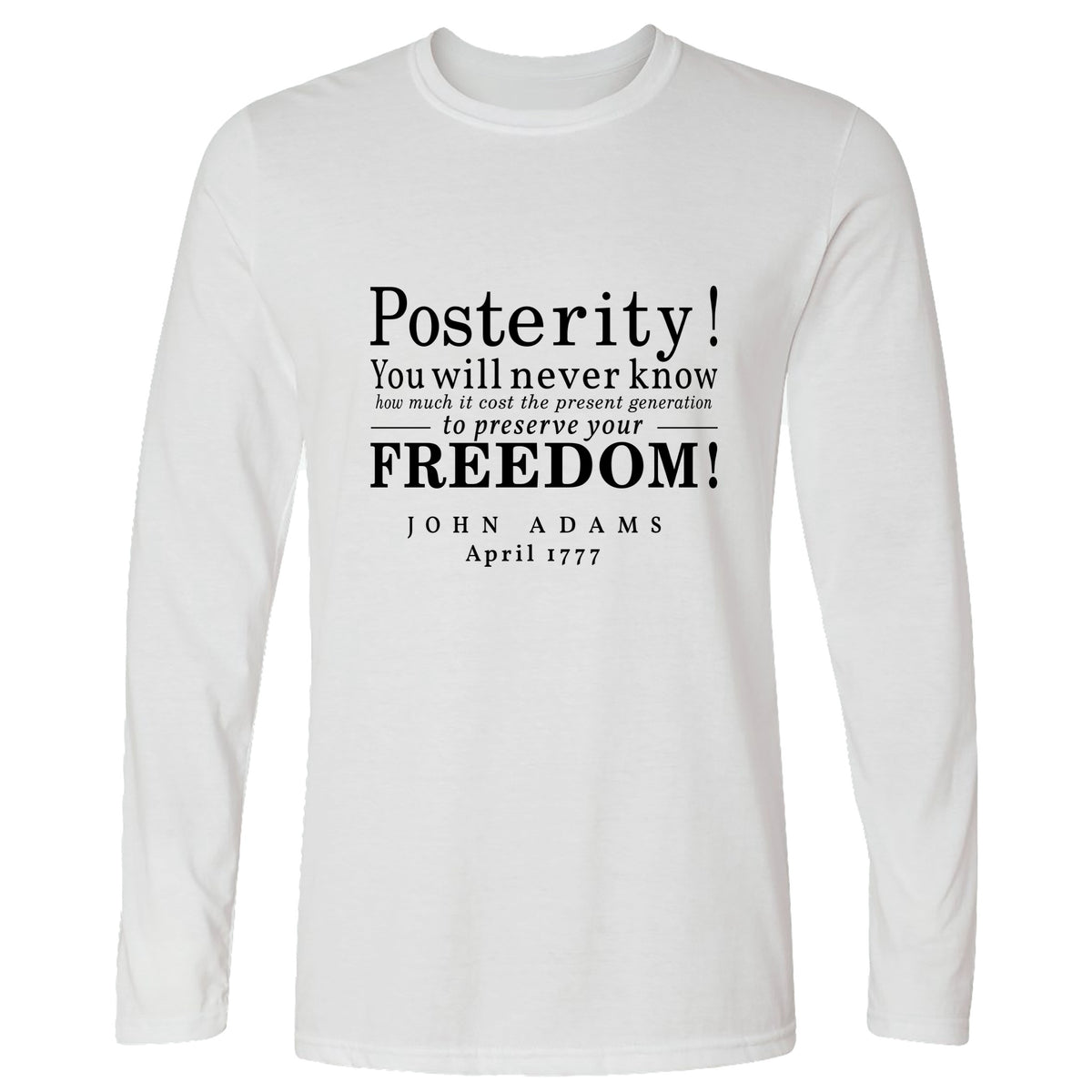 Posterity Long Sleeve T-Shirt