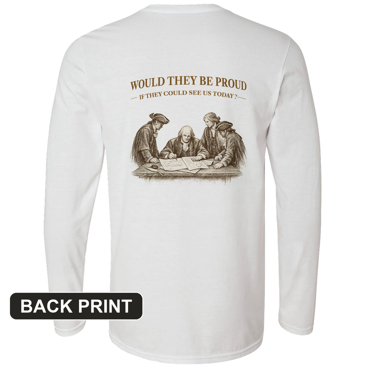 Proud of Us Back Print Long Sleeve T-Shirt
