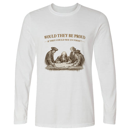 Proud of Us Long Sleeve T-Shirt