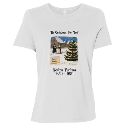 Puritans Banned Xmas Boston Women's T-Shirt