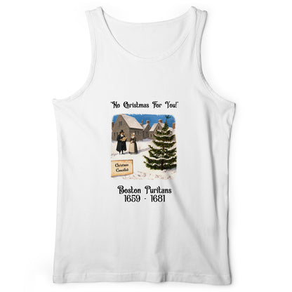 Puritans Banned Xmas Boston Tank Top