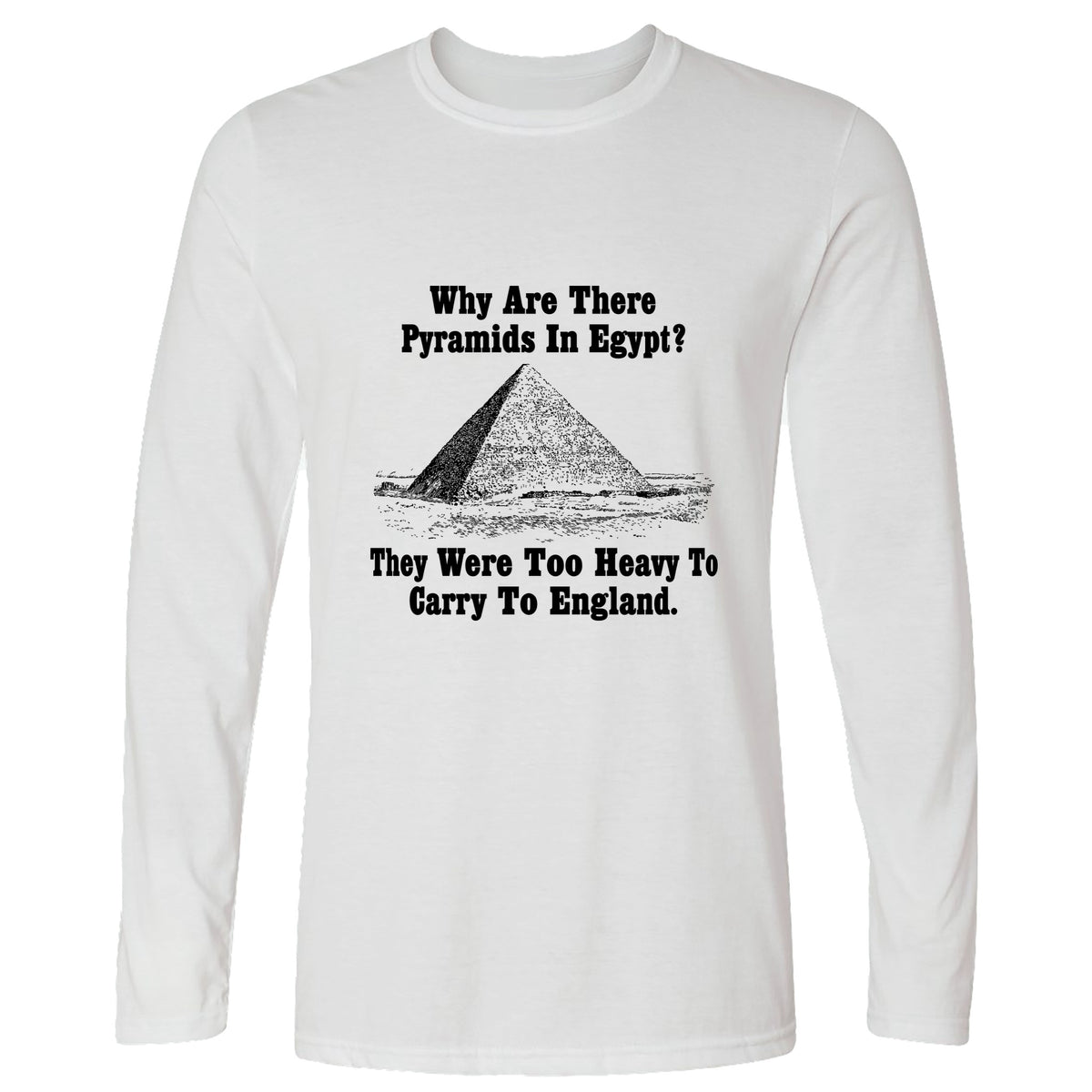Pyramids in Egypt Long Sleeve T-Shirt