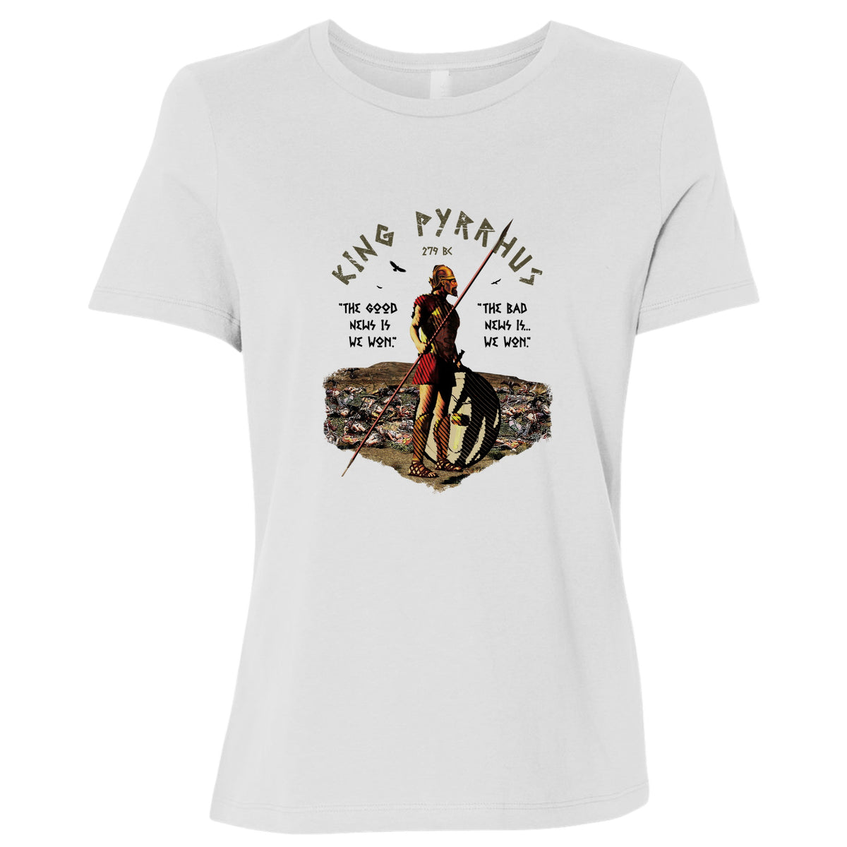 Pyrrhic Victory Women's T-Shirt