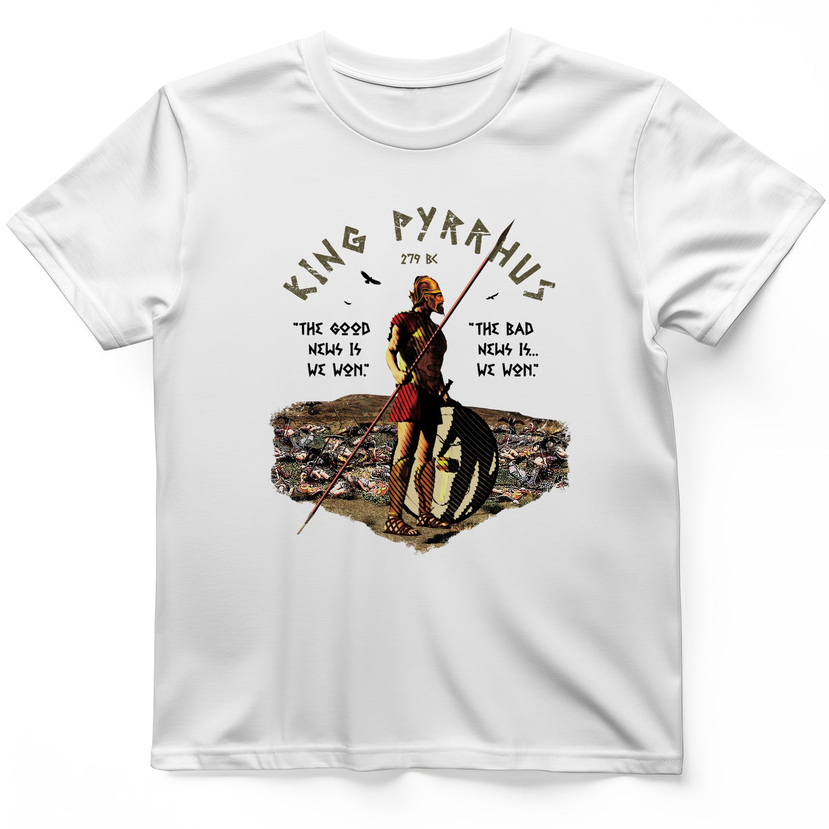 Pyrrhic Victory T-Shirt