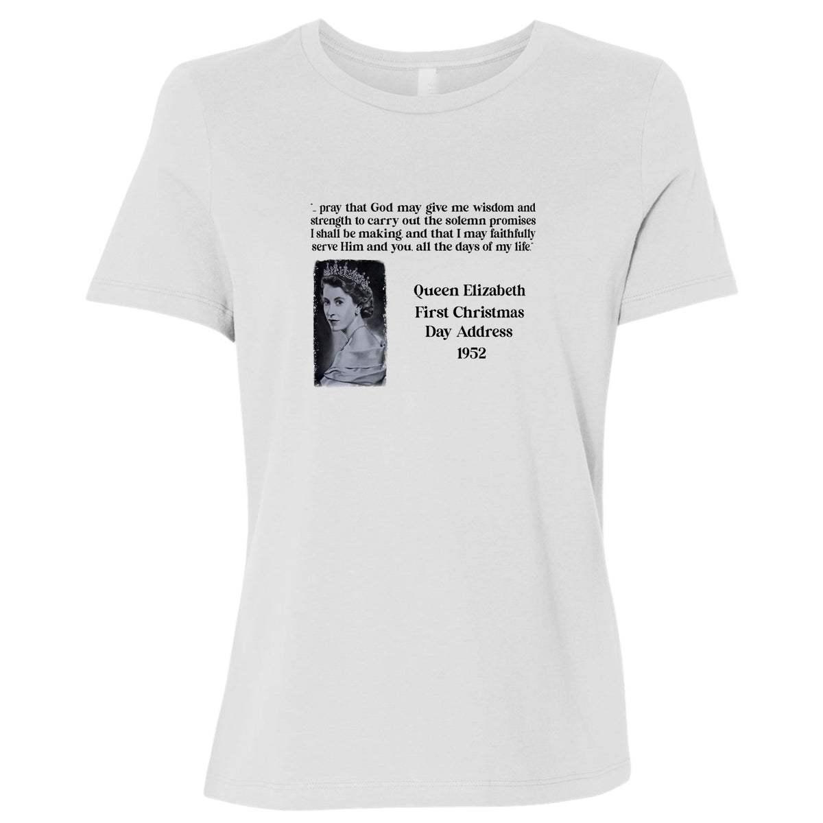 Queen Elizabeth II Xmas Address Women's T-Shirt