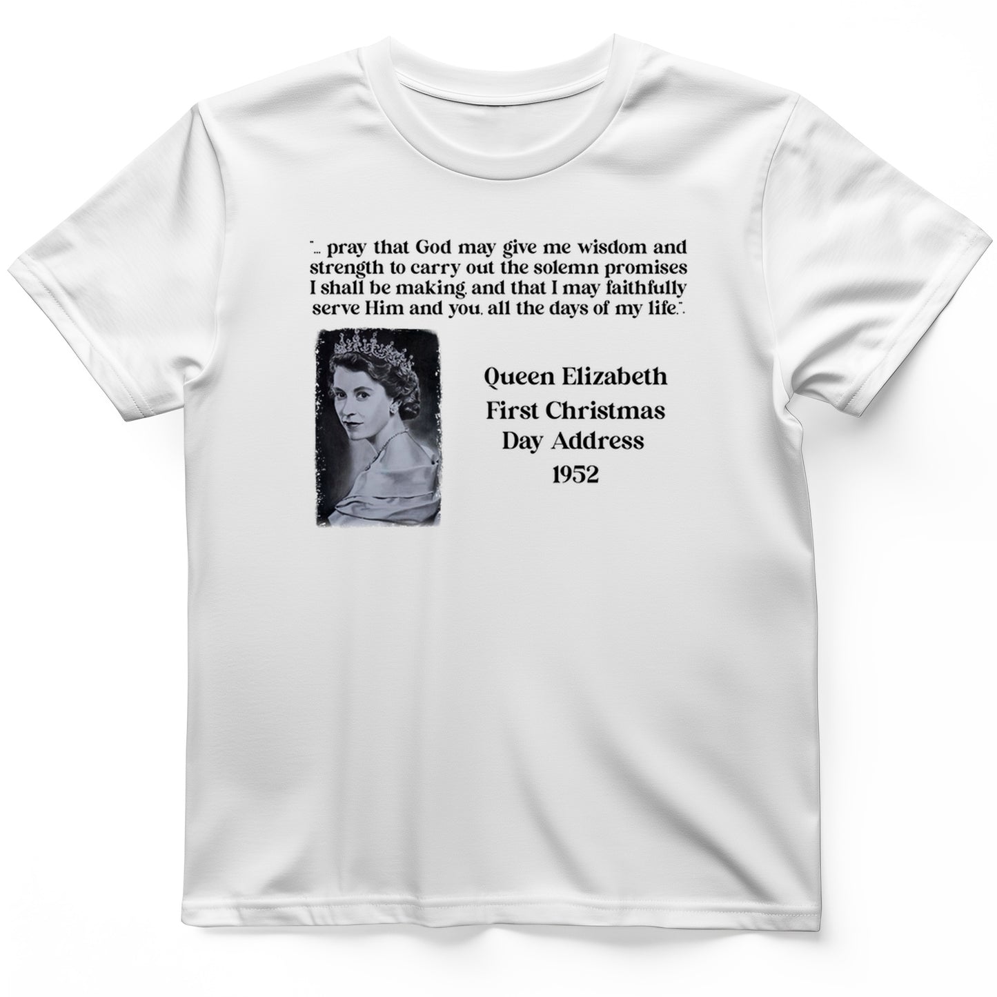 Queen Elizabeth II Xmas Address T-Shirt