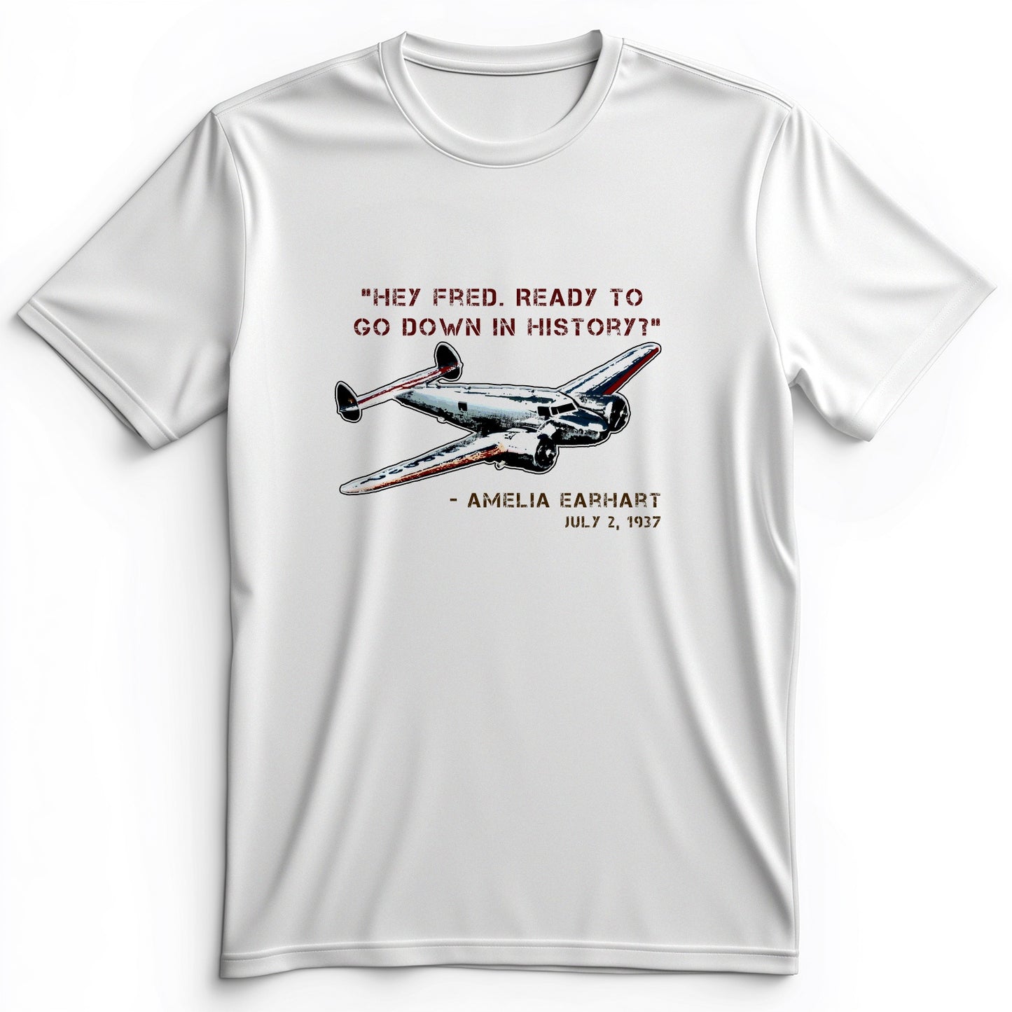 Ready To Go Down In History Premium Tee