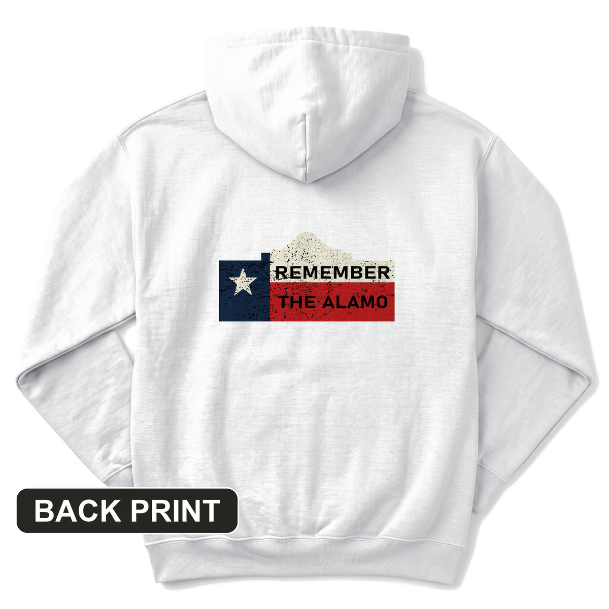 Remember The Alamo Back Print Hoodie