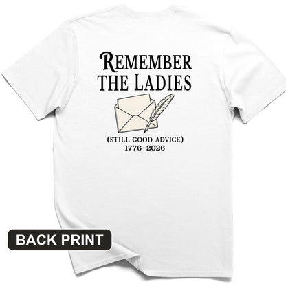 Remember The Ladies Back Print T-Shirt