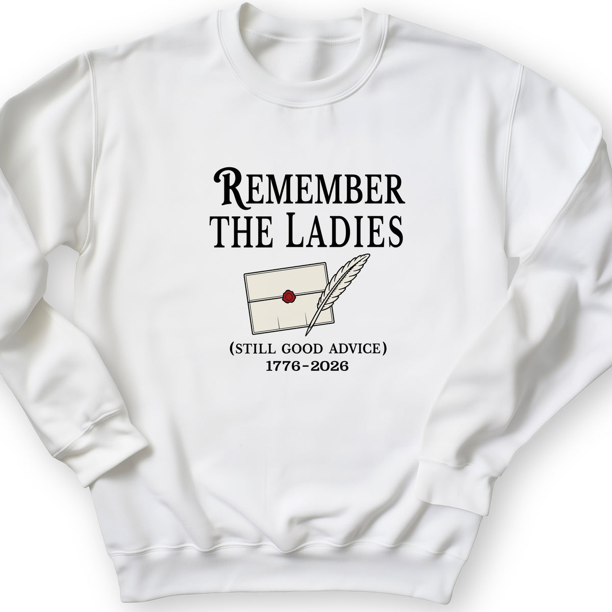 Remember The Ladies Crewneck