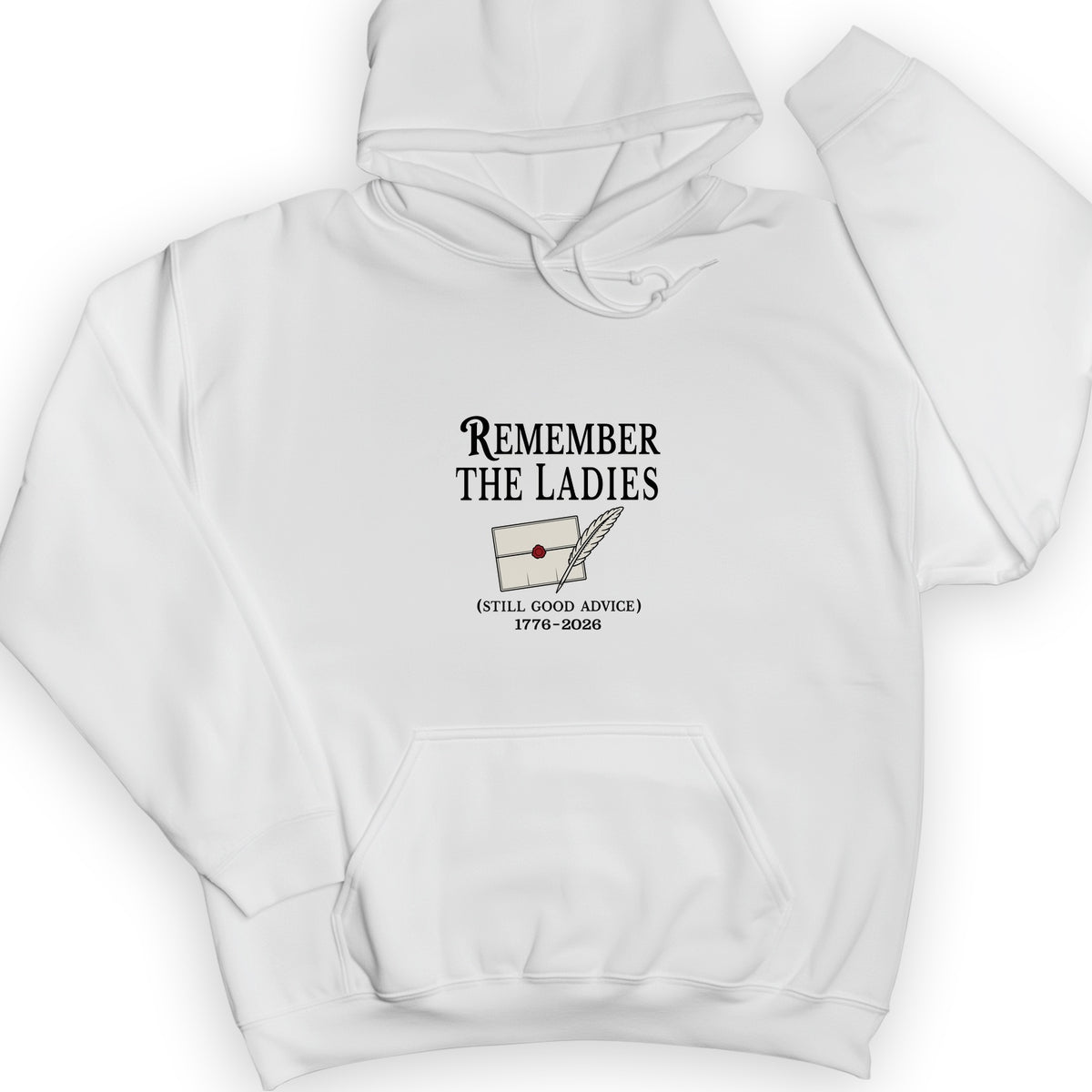 Remember The Ladies Hoodie