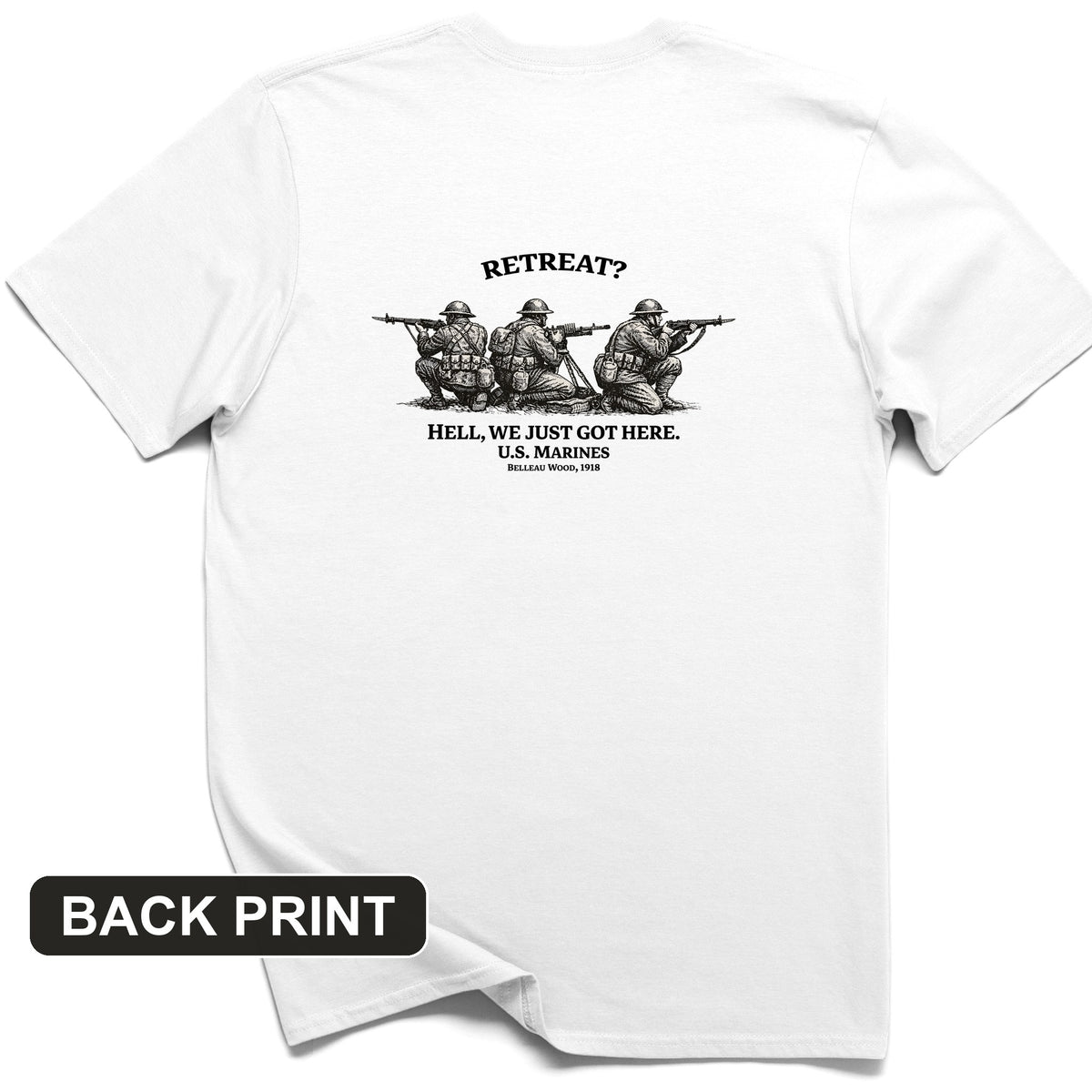 Retreat Hell Back Print T-Shirt