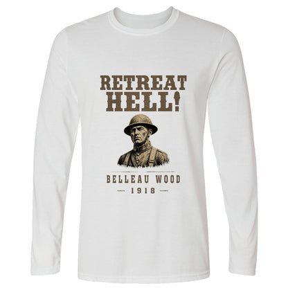 Retreat Hell Bust Long Sleeve T-Shirt