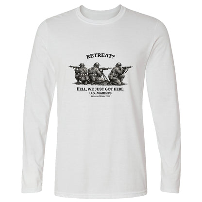 Retreat Hell Long Sleeve T-Shirt