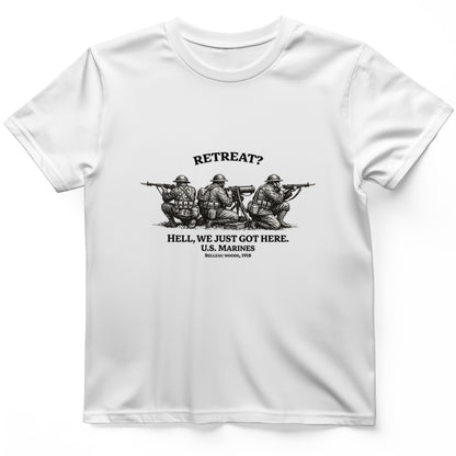 Retreat Hell T-Shirt