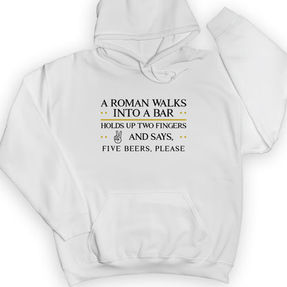 Roman Walks Into a Bar Hoodie