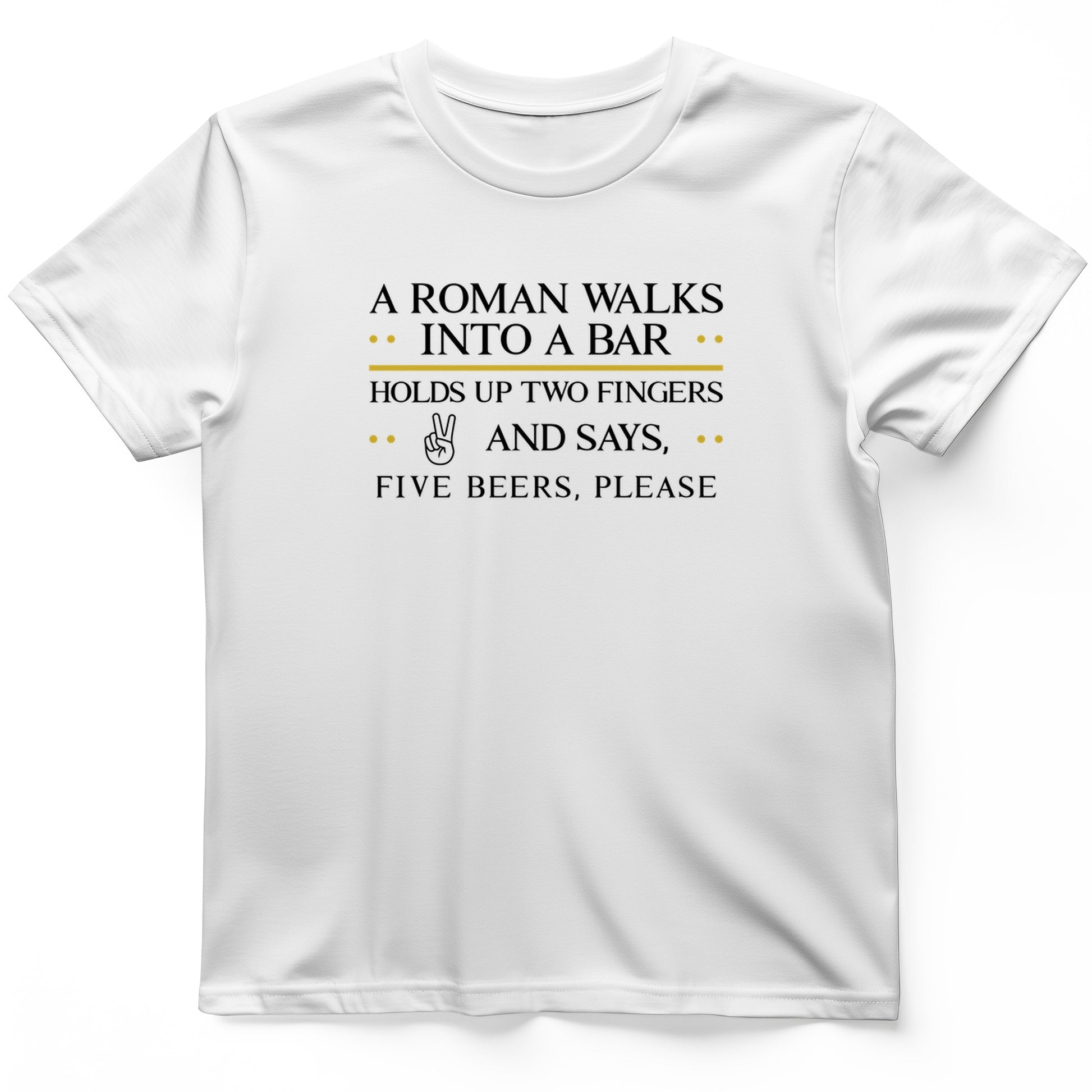 Roman Walks Into a Bar T-Shirt