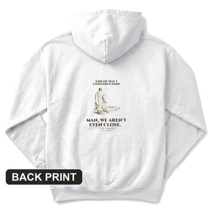Rome Wasn't Built in a Day Back Print Hoodie