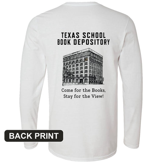 School Book Depository Back Print Long Sleeve T-Shirt