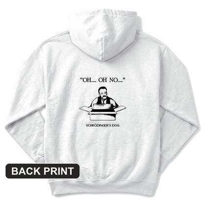 Schrodinger's Dog Back Print Hoodie