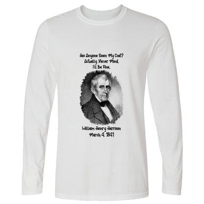 Seen My Coat Long Sleeve T-Shirt