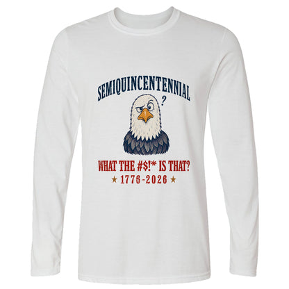 Semiquincentennial Eagle Long Sleeve T-Shirt