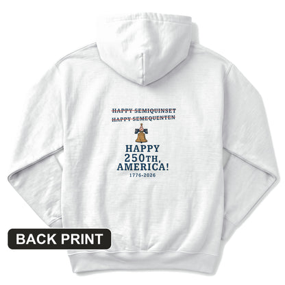 Semiquincentennial Spelling Back Print Hoodie