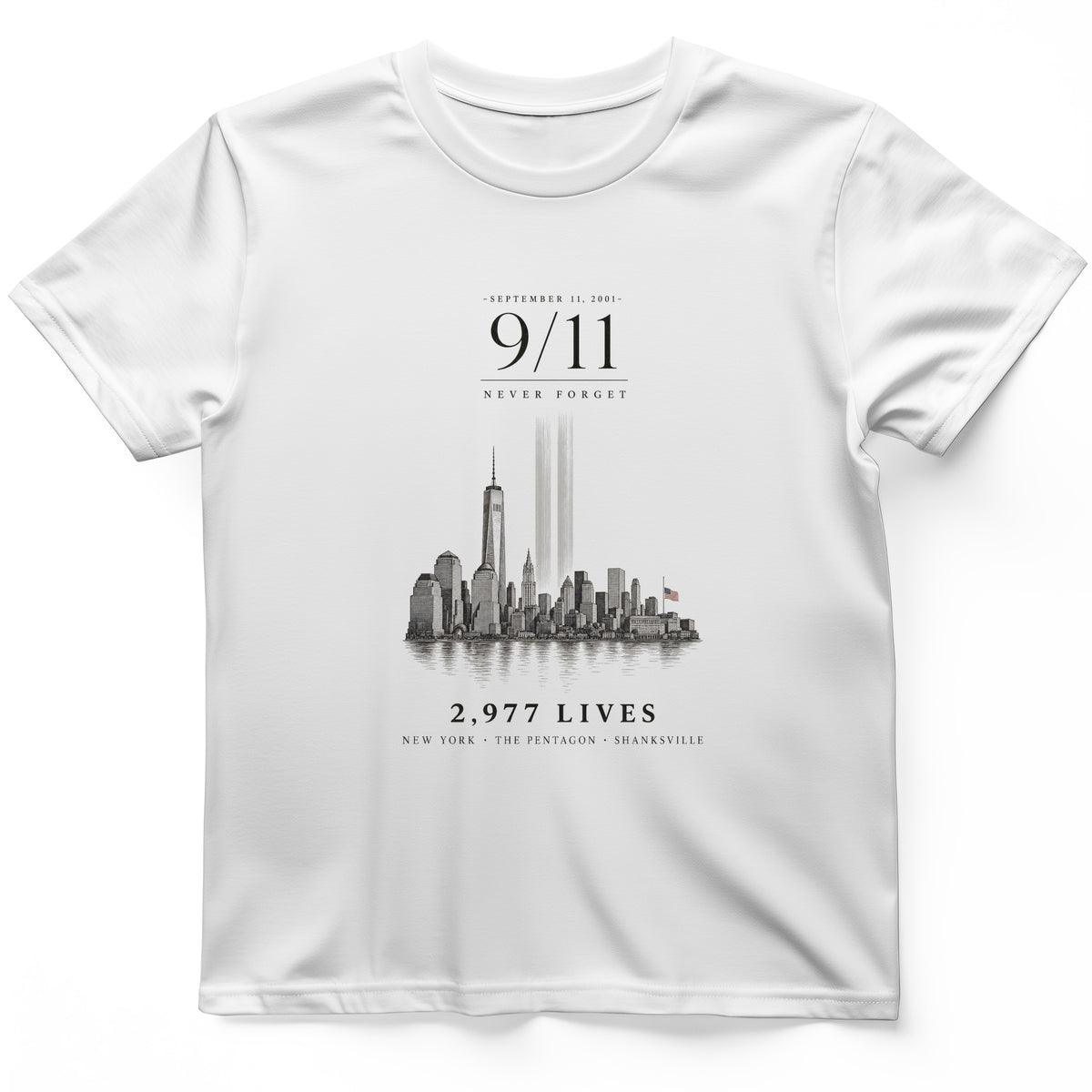 September 11 Never Forget T-Shirt