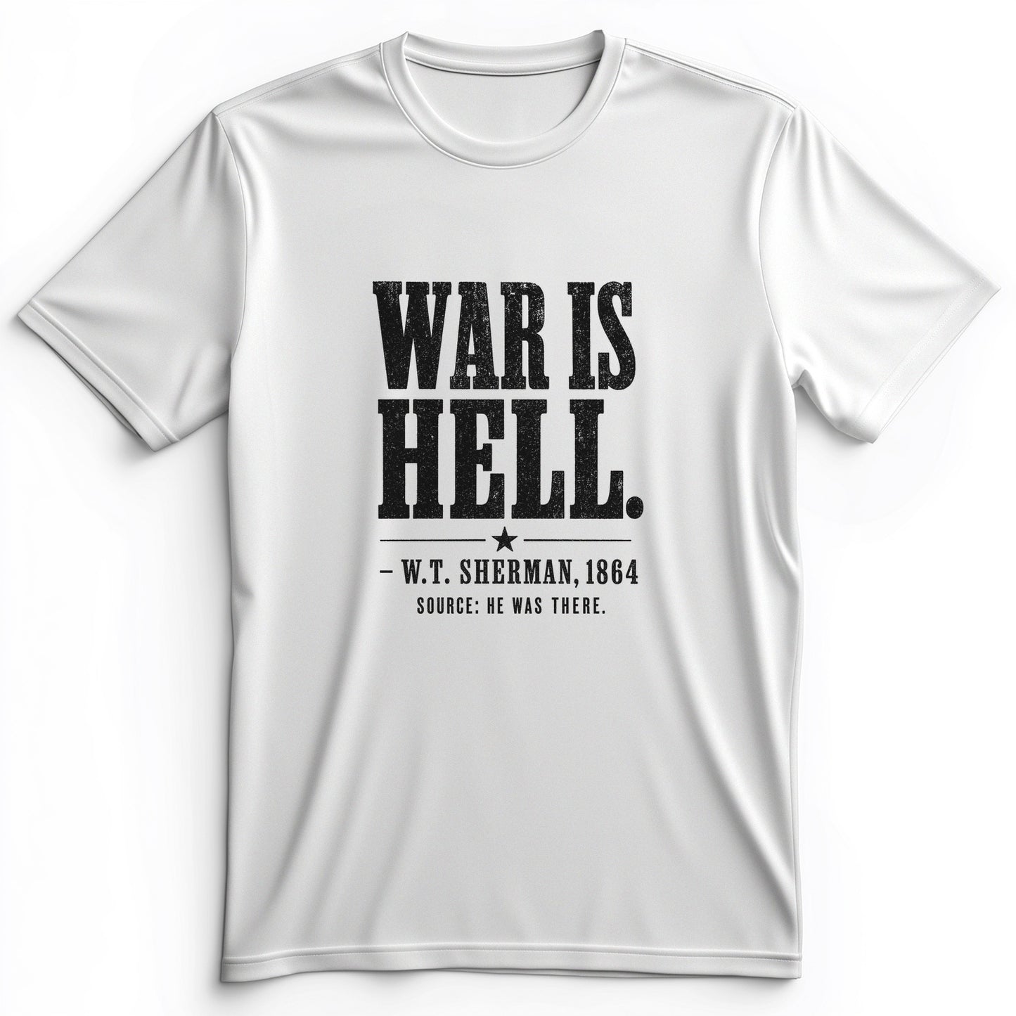 Sherman War Is Hell Premium Tee
