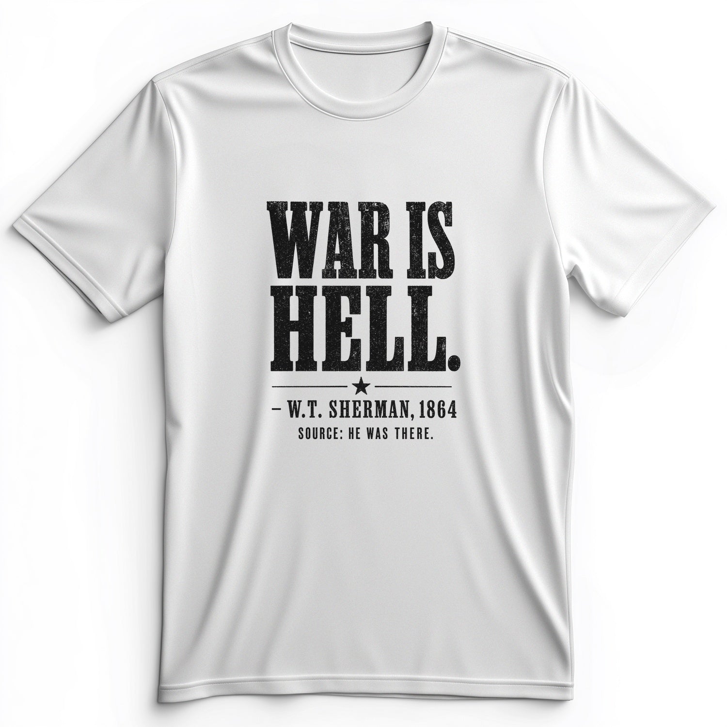 Sherman War Is Hell Premium Tee