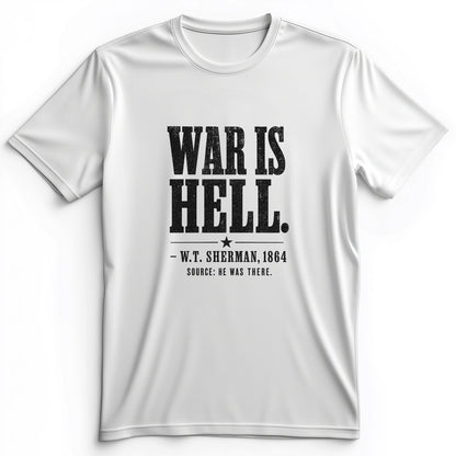 Sherman War Is Hell Premium Tee