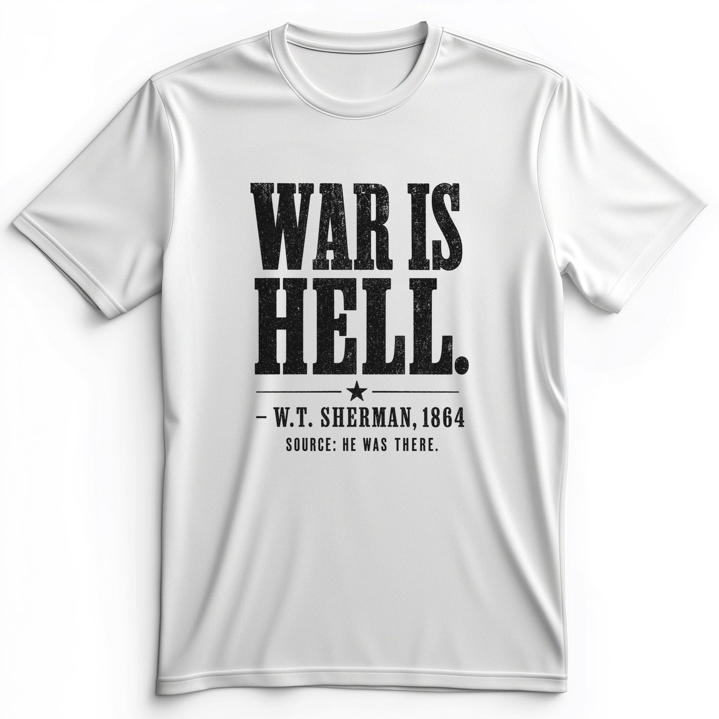 Sherman War Is Hell Premium Tee