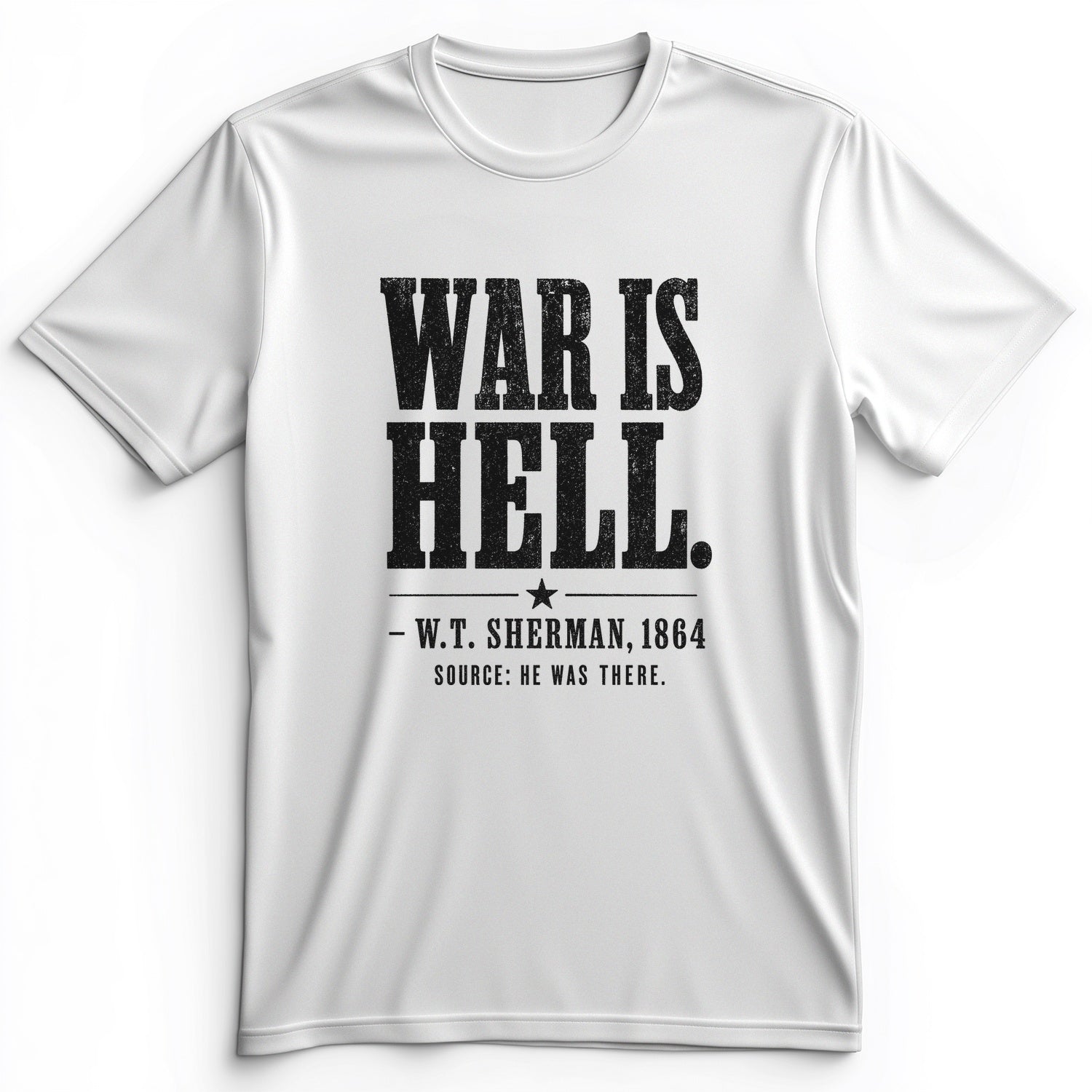 Sherman War Is Hell Premium Tee