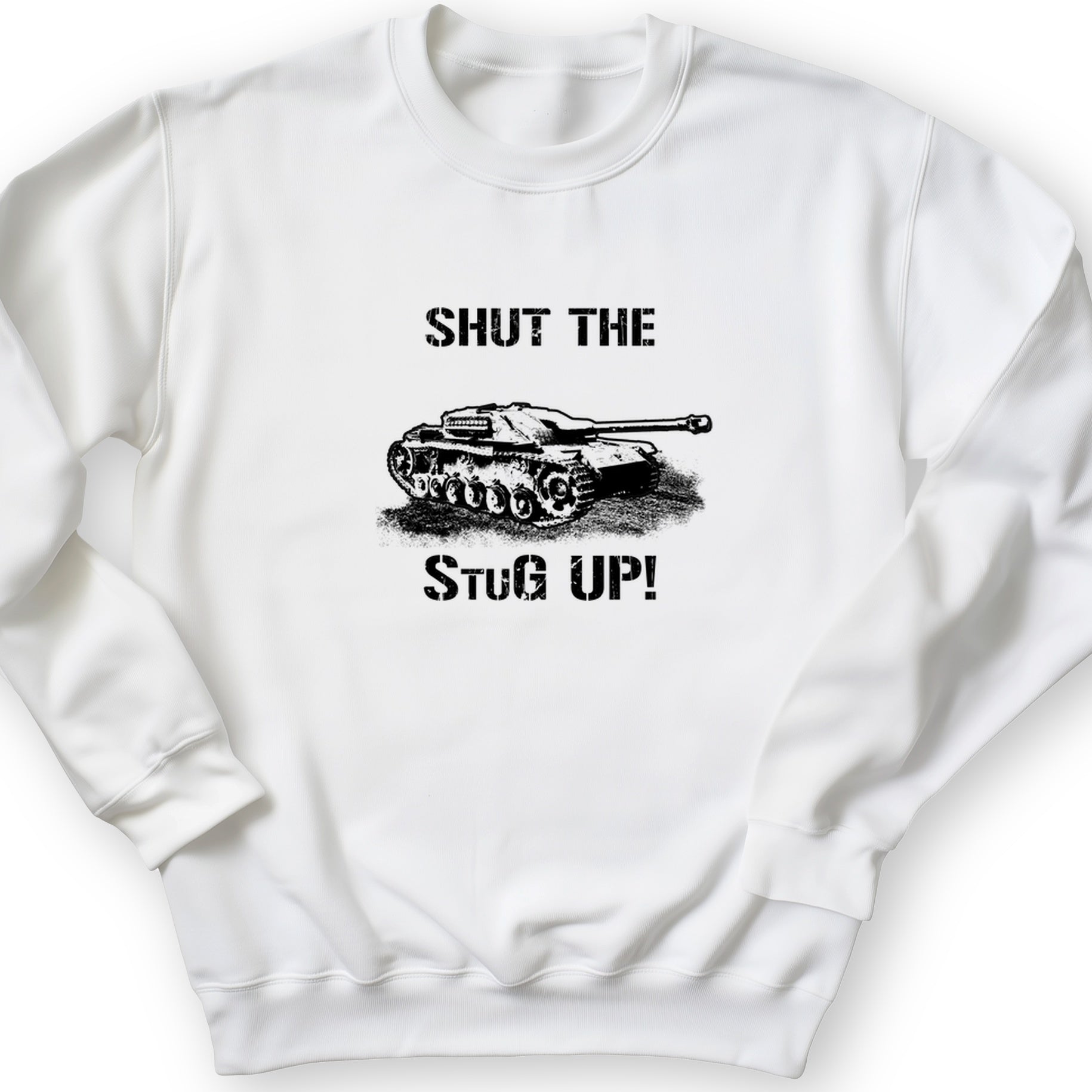 Shut The StuG Up Crewneck