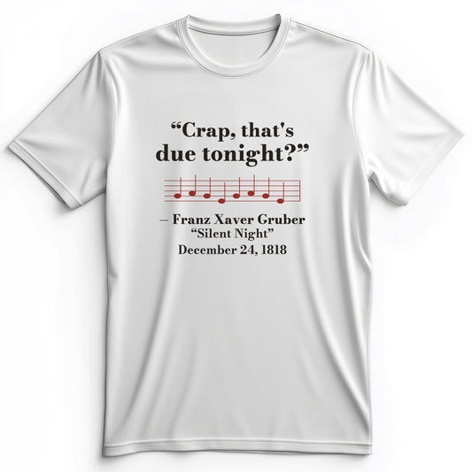 Silent Night Due Tonight Gruber 1818 Premium Tee