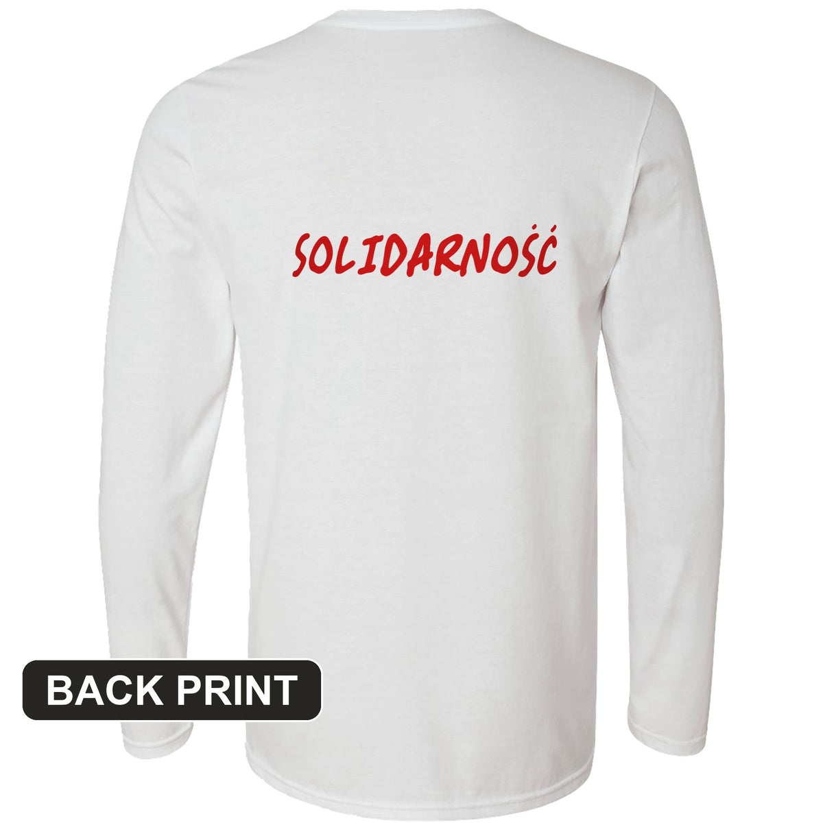 Solidarity Back Print Long Sleeve T-Shirt