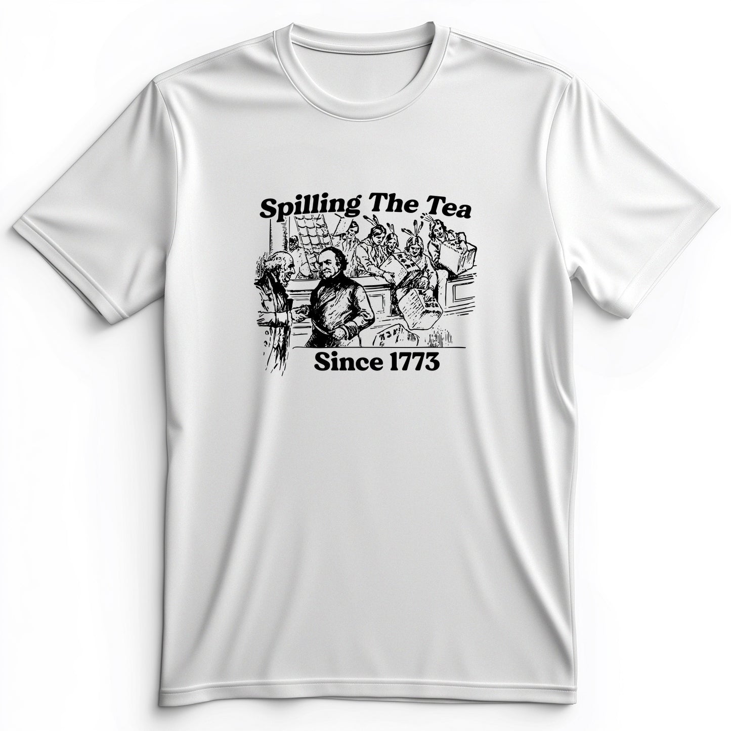 Spilling The Tea Since 1773 Premium Tee