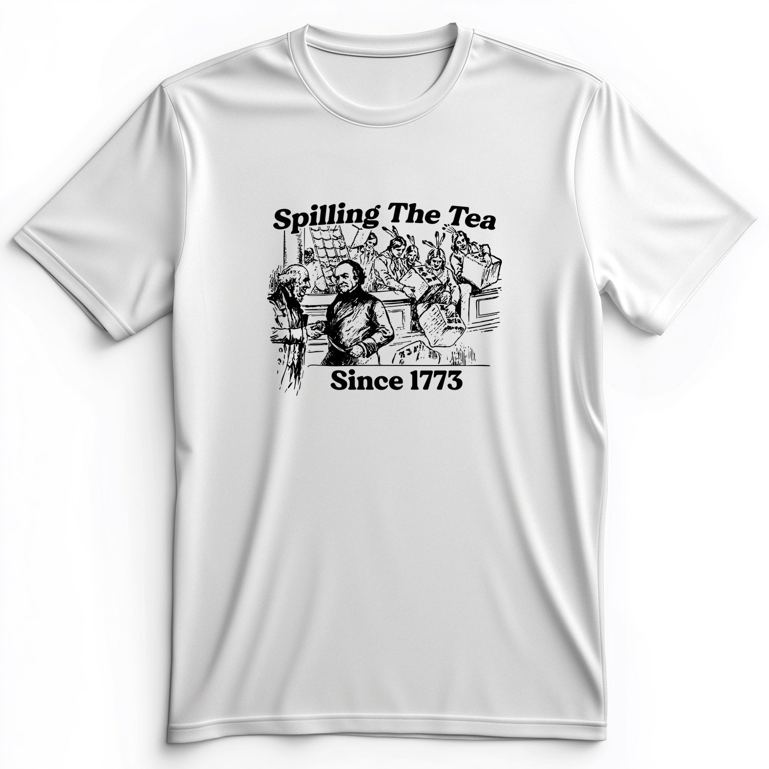 Spilling The Tea Since 1773 Premium Tee