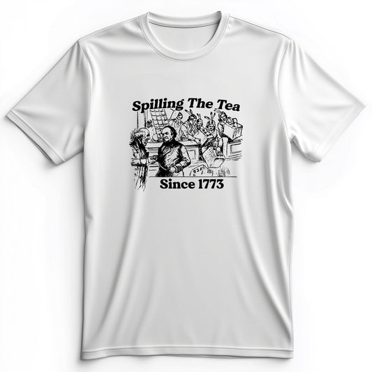 Spilling The Tea Since 1773 Premium Tee