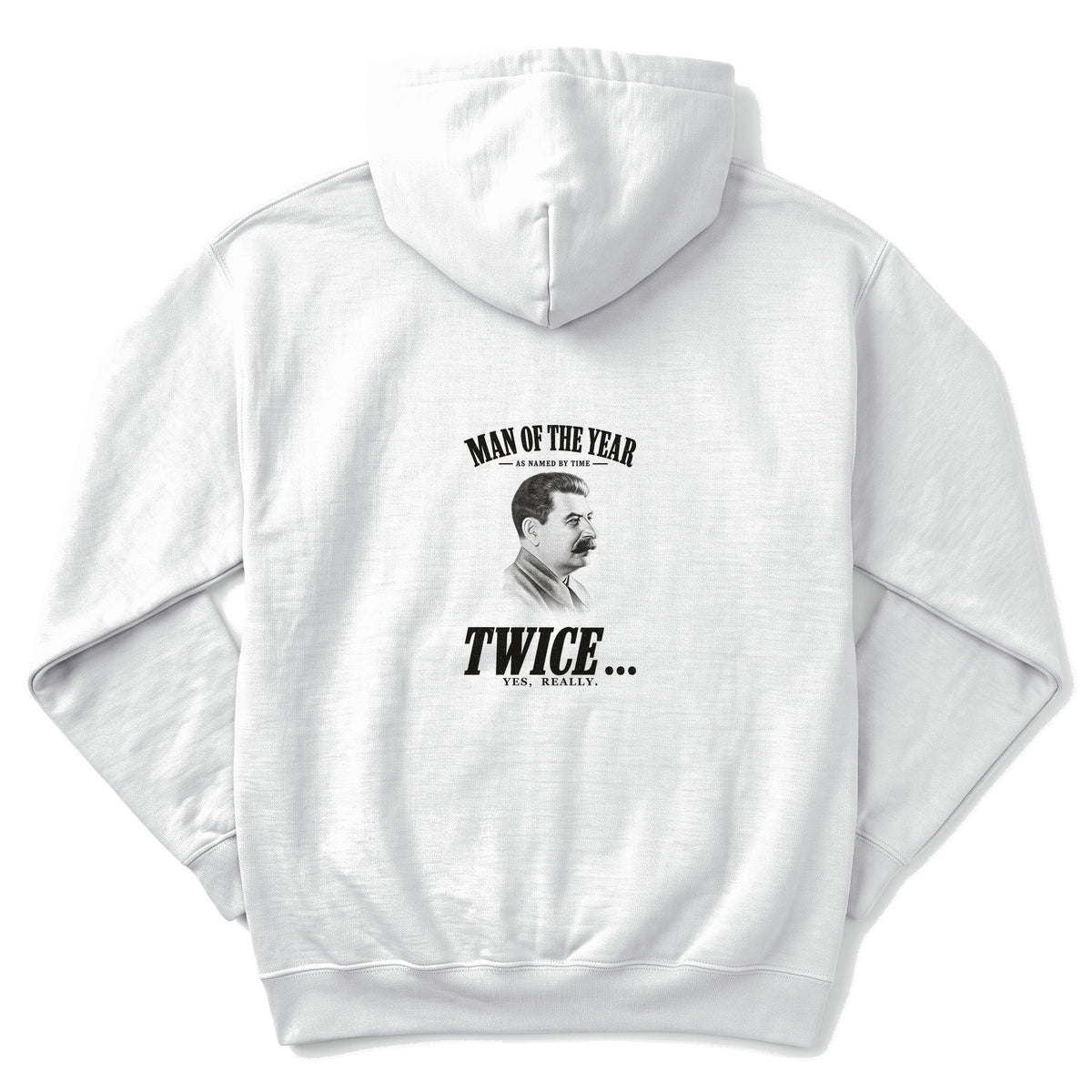 Stalin Man Of The Year Twice Back Print Hoodie