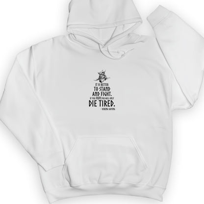 Stand And Fight Hoodie