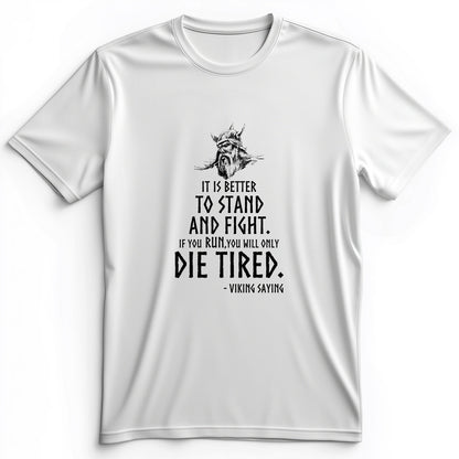 Stand And Fight Premium Tee