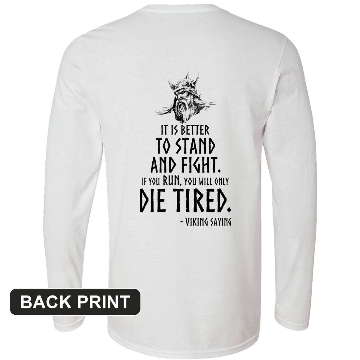 Stand and Fight Back Print Long Sleeve T-Shirt