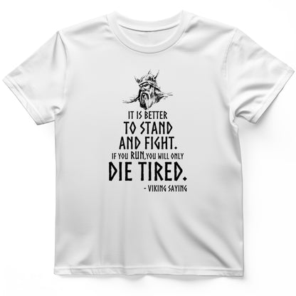 Stand and Fight T-Shirt