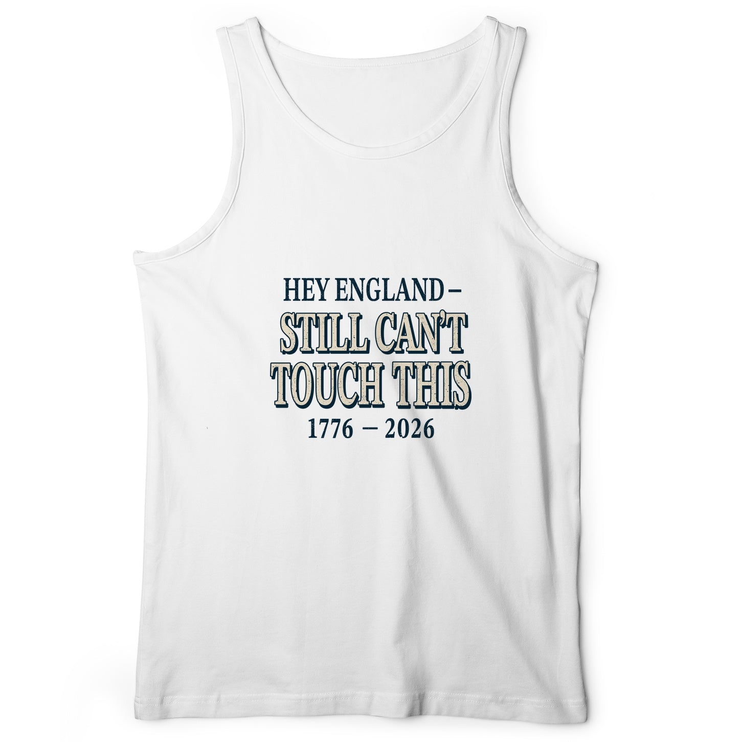 Still Can't Touch This Tank Top