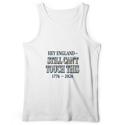 Still Can't Touch This Tank Top